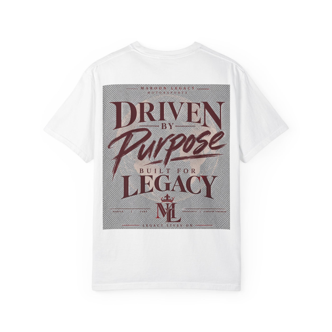 Driven By Purpose Legacy T-Shirt