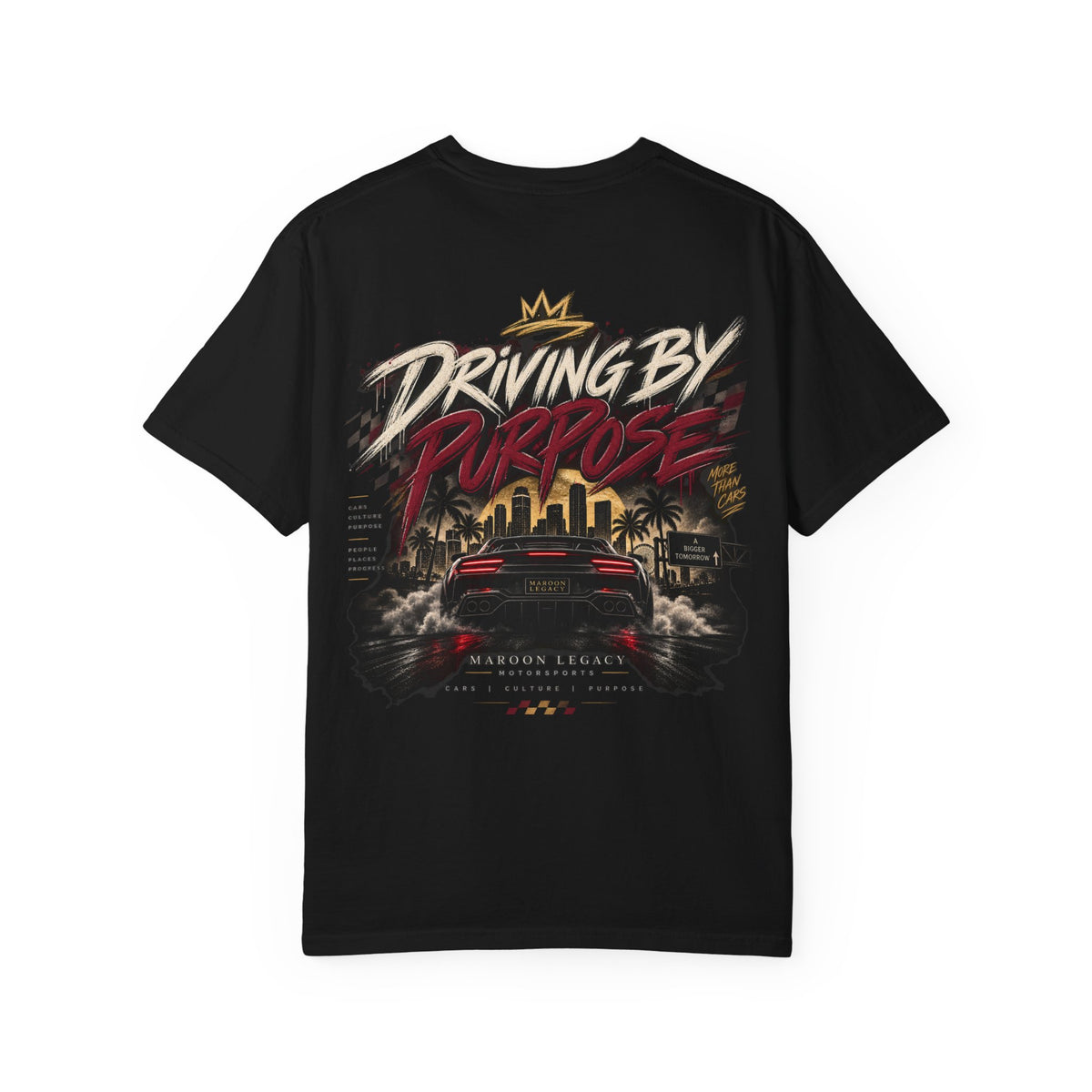 Driven By Purpose Legacy T-Shirt