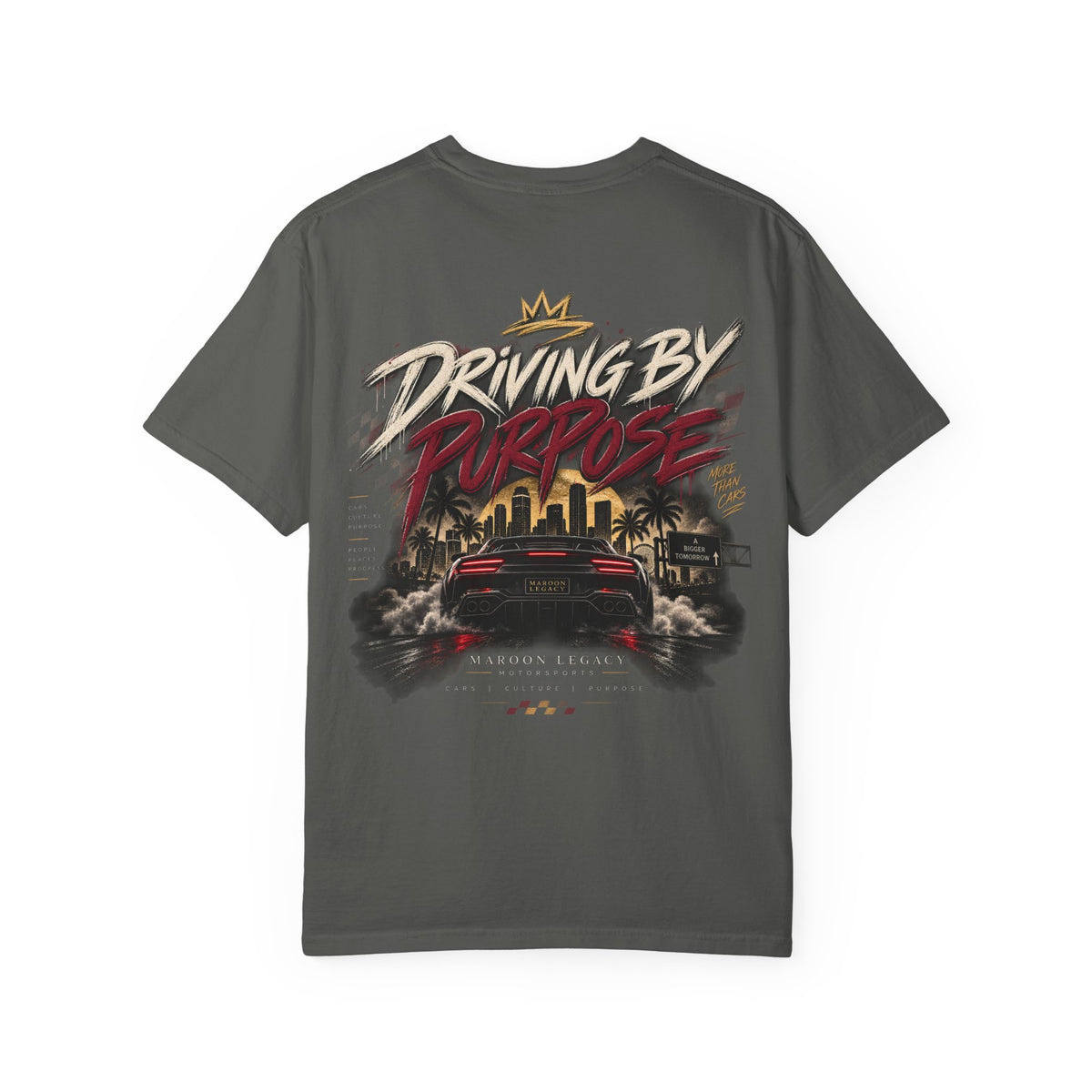 Driven By Purpose Legacy T-Shirt