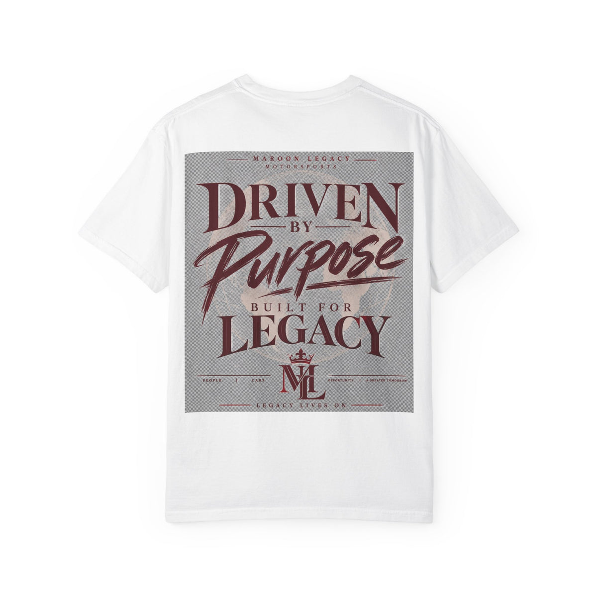 Driven By Purpose Legacy T-Shirt